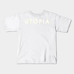 Utopia Kids T-Shirt